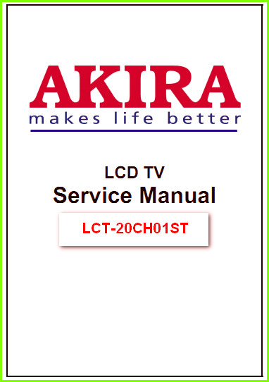 Akira LCT-20CH01ST Схема и руководство по ремонту