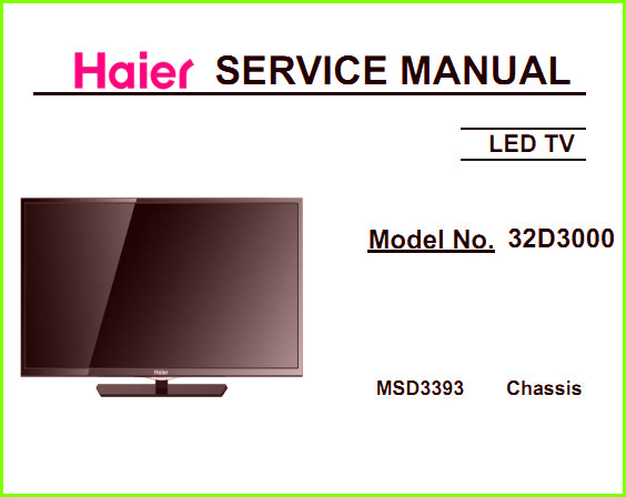 Haier 32D3000 Схема и руководство по ремонту