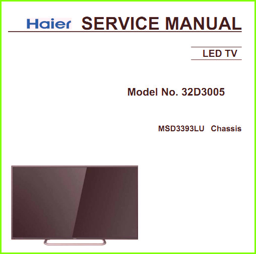 Haier32D3005 Схема и руководство по ремонту