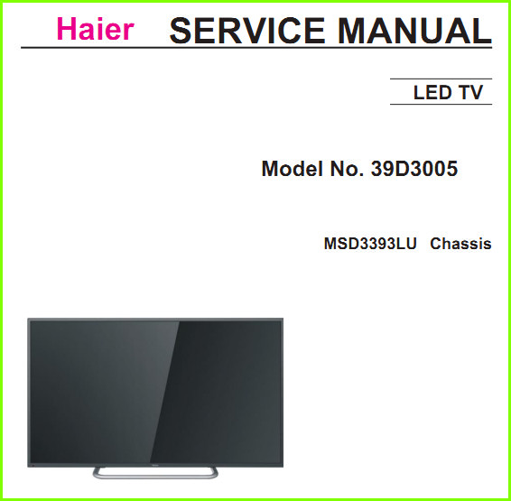 Haier 39D3005 Схема и руководство по ремонту