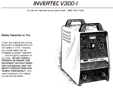Сварочный инвертор INVERTEC V300-I  Инструкция по техническому обслуживанию
